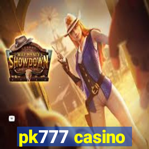 pk777 casino